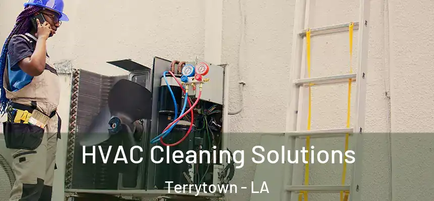  HVAC Cleaning Solutions Terrytown - LA