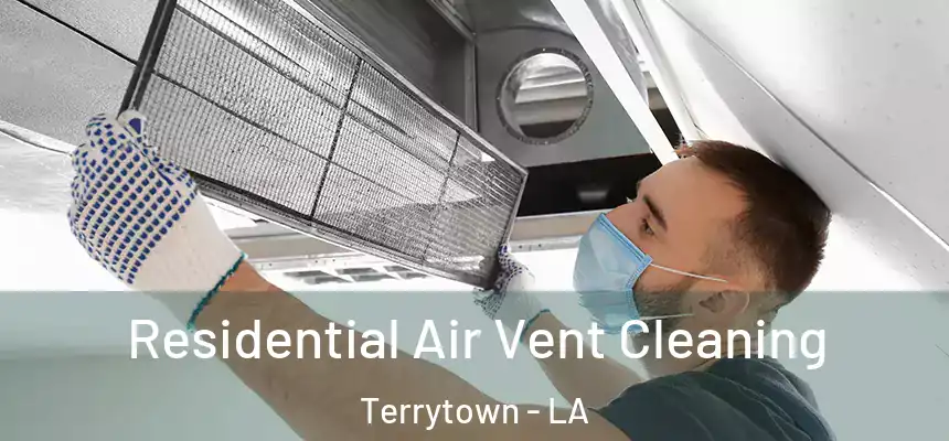  Residential Air Vent Cleaning Terrytown - LA